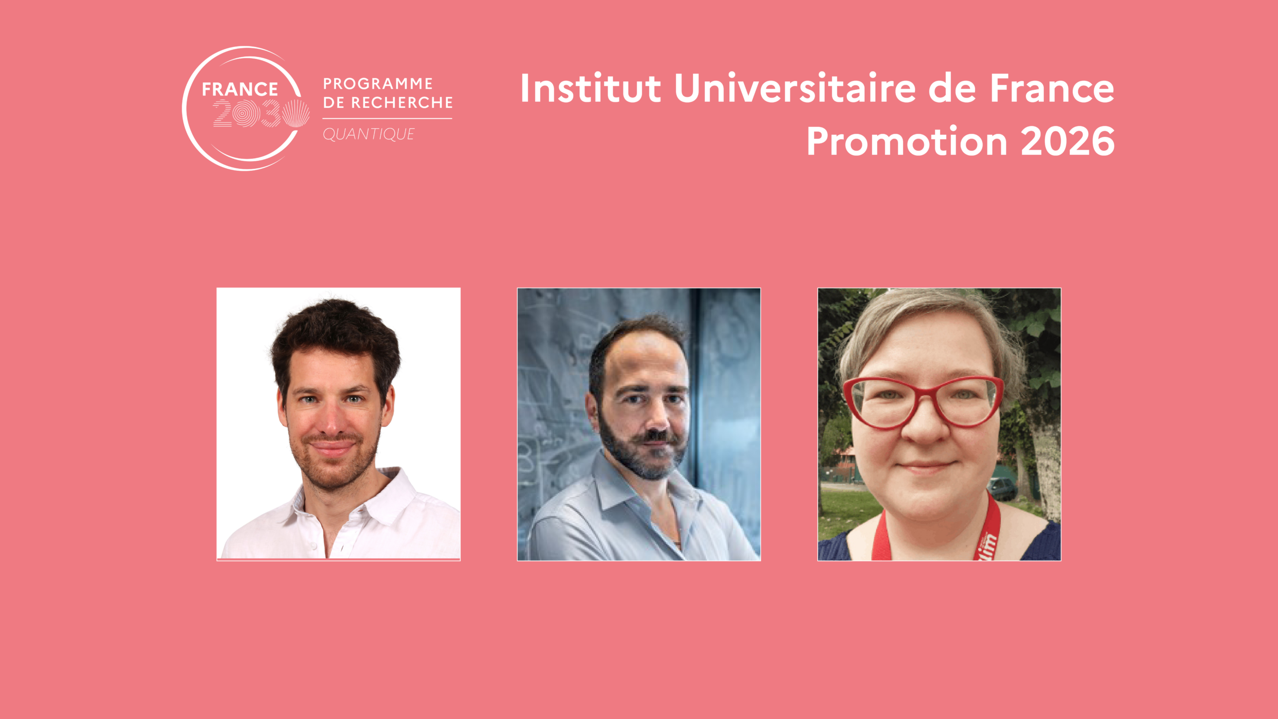  Des membres du PEPR Quantique entrent dans la promotion 2026 de l’Institut universitaire de France 