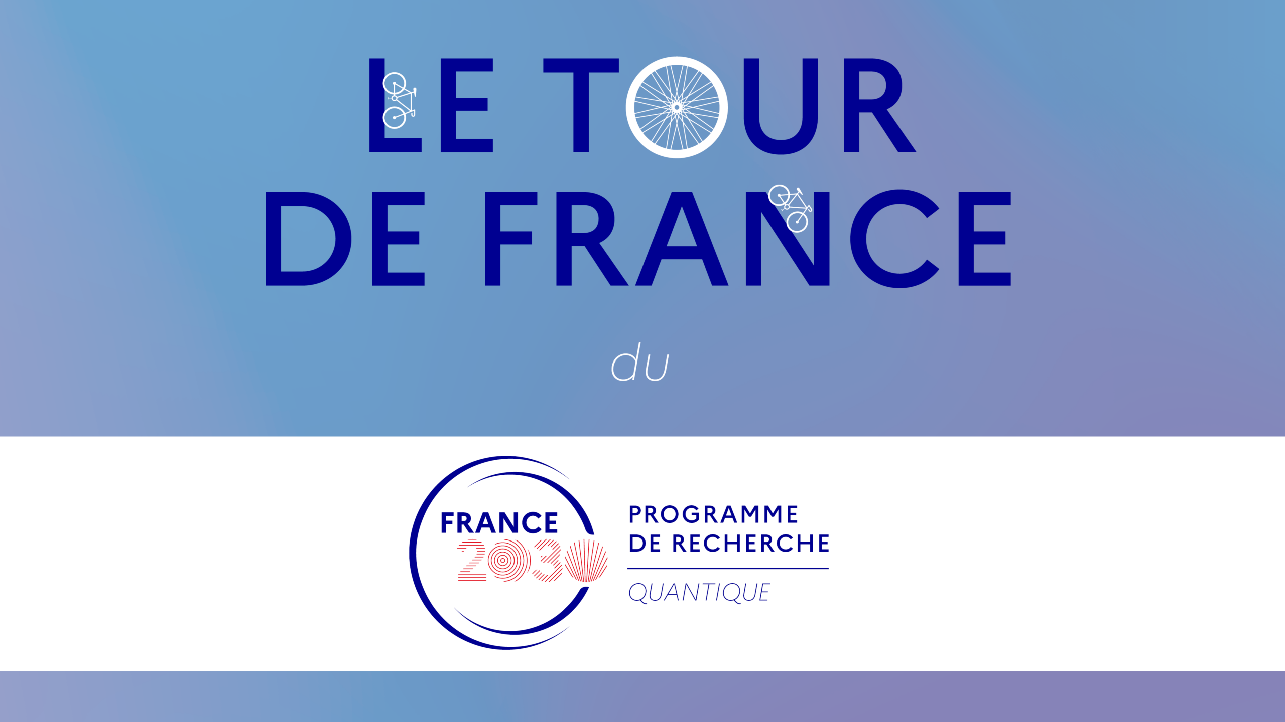  Rétrospective du Tour de France du PEPR Quantique 