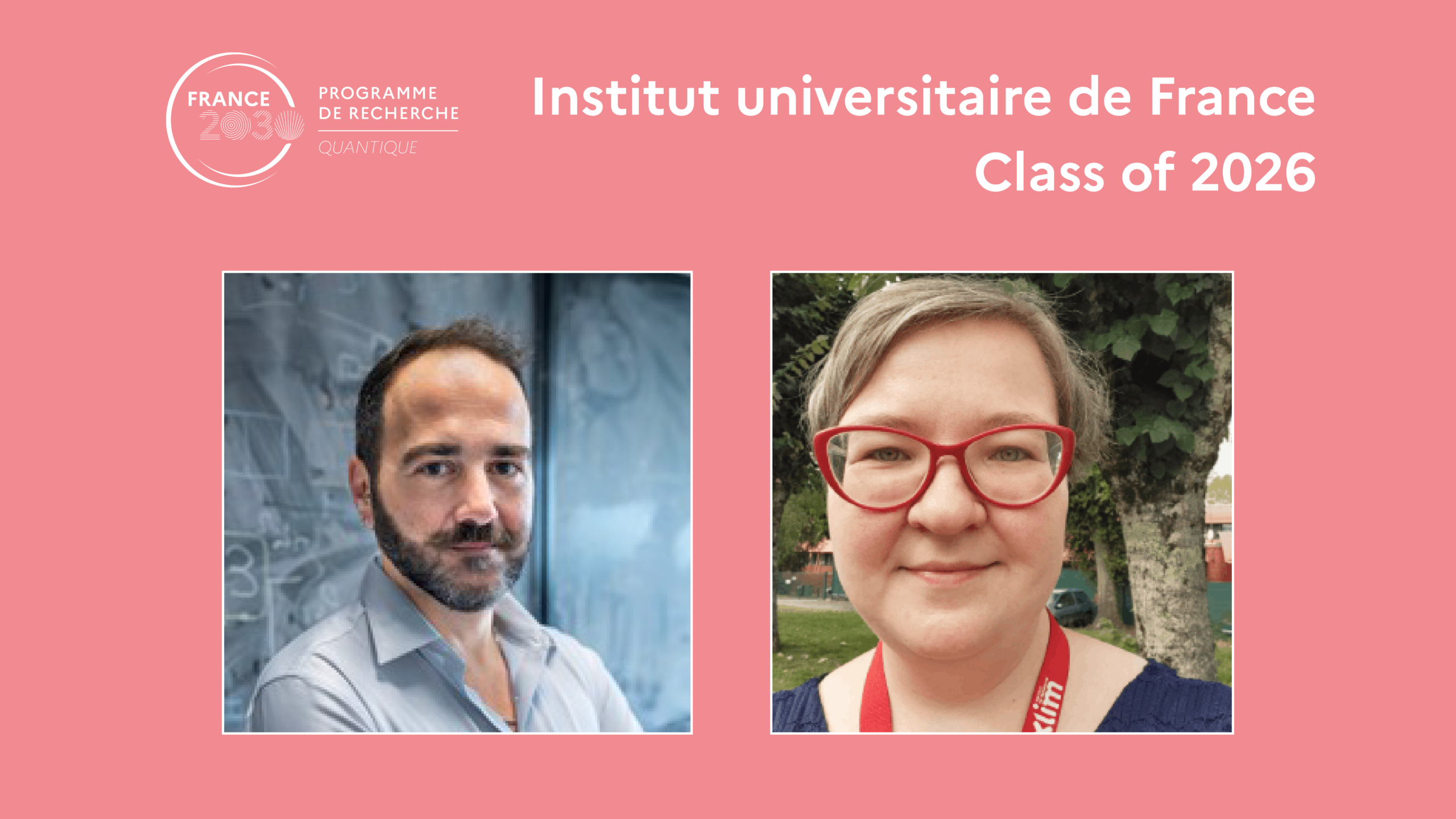  Members of the PEPR Quantum are joining the Institut universitaire de France Class of 2026 